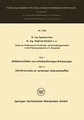 E-Book (pdf) Teil I Arbeitsverhalten von scheibenförmigen Werkzeugen. Teil II Schnittversuche an verleimten Holzwerkstoffen von Eginhard Barz