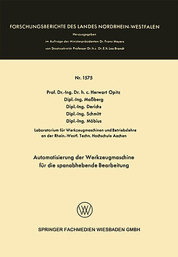 E-Book (pdf) Automatisierung der Werkzeugmaschine für die spanabhebende Bearbeitung von Herwart Opitz, Kenneth A. Loparo, Kenneth A. Loparo