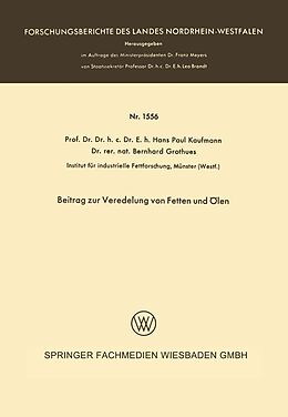 E-Book (pdf) Beitrag zur Veredelung von Fetten und Ölen von Hans Paul Kaufmann