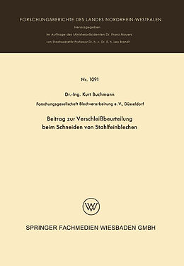 E-Book (pdf) Beitrag zur Verschleißbeurteilung beim Schneiden von Stahlfeinblechen von Kurt Buchmann