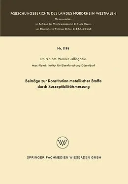 E-Book (pdf) Beiträge zur Konstitution metallischer Stoffe durch Suszeptibilitätsmessung von Werner Jellinghaus