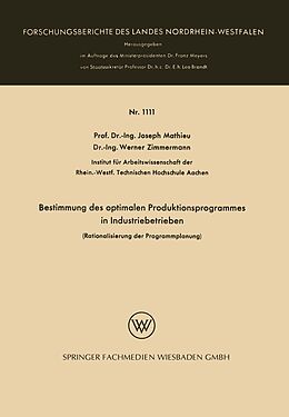 E-Book (pdf) Bestimmung des optimalen Produktionsprogrammes in Industriebetrieben von Joseph Mathieu