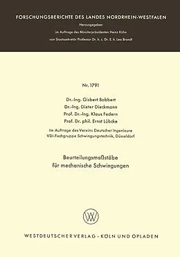 E-Book (pdf) Beurteilungsmaßstäbe für mechanische Schwingungen von Gisbert Bobbert, Dieter Dieckmann, Klaus Federn
