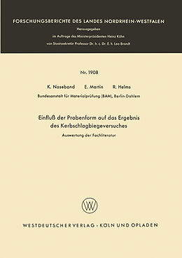E-Book (pdf) Einfluß der Probenform auf das Ergebnis des Kerbschlagbiegeversuches von Klaus Naseband