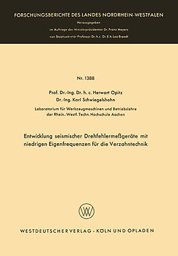 E-Book (pdf) Entwicklung seismischer Drehfehlermeßgeräte mit niedrigen Eigenfrequenzen für die Verzahntechnik von Herwart Opitz