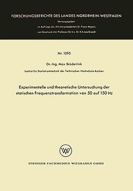 E-Book (pdf) Experimentelle und theoretische Untersuchung der statischen Frequenztransformation von 50 auf 150 Hz von Max Brüderlink