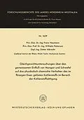 E-Book (pdf) Gleichgewichtsuntersuchungen über den gemeinsamen Einfluß von Mangan und Schwefel auf das physikalisch-chemische Verhalten des im flüssigen Eisen gelösten Kohlenstoffs im Bereich der Kohlenstoffsättigung von Franz Neumann