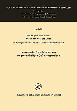 E-Book (pdf) Messung des Dampfdruckes von magnesiumhaltigen Gußeisenschmelzen von Erich Scheil