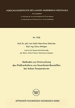 E-Book (pdf) Methoden zur Untersuchung des Fließverhaltens von feuerfesten Baustoffen bei hohen Temperaturen von Hans-Ernst Schwiete