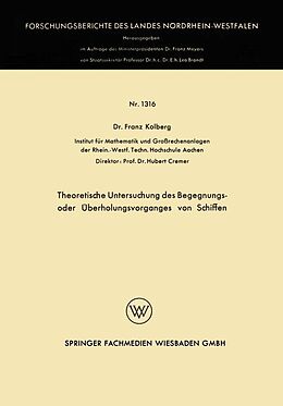 E-Book (pdf) Theoretische Untersuchung des Begegnungs- oder Überholungsvorganges von Schiffen von Franz Kolberg
