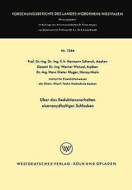 E-Book (pdf) Über das Reduktionsverhalten eisenoxydhaltiger Schlacken von Hermann Schenck