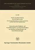 E-Book (pdf) Untersuchung des Festigkeits- und Verschleißverhaltens von Polyamidzabnrädern zur Schaffung von Berechnungs- und Konstruktionsunterlagen von Alfred Hermann Henning