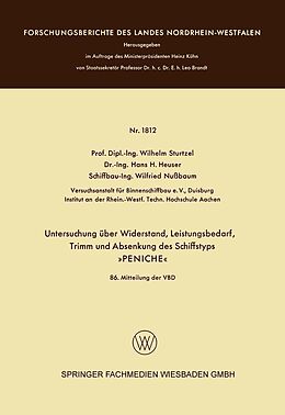 E-Book (pdf) Untersuchung über Widerstand, Leistungsbedarf, Trimm und Absenkung des Schiffstyps von Wilhelm Sturtzel