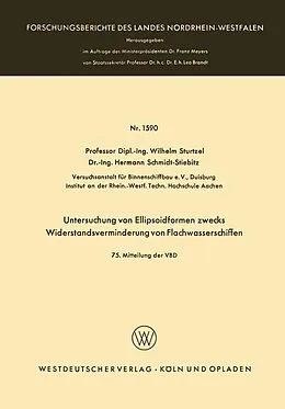 E-Book (pdf) Untersuchung von Ellipsoidformen zwecks Widerstandsverminderung von Flachwasserschiffen von Wilhelm Sturtzel