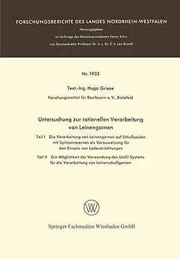 E-Book (pdf) Untersuchung zur rationellen Verarbeitung von Leinengarnen von Hugo Griese