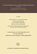 E-Book (pdf) Untersuchungen an Zahnradgetrieben und Verzahnmaschinen: Lebensdaueruntersuchungen an Zahnradgetrieben von Herwart Opitz, Konrad Feltkamp, Johannes Rademacher