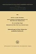 E-Book (pdf) Untersuchungen auf dem Gebiete der praktischen Mathematik von Fritz Reutter, Dieter Haupt