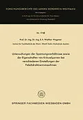 E-Book (pdf) Untersuchungen der Spannungsverhältnisse sowie der Eigenschaften von Kräuselgarnen bei verschiedenen Einstellungen der Falschdrahtzwirnmaschinen von Walther Wegener