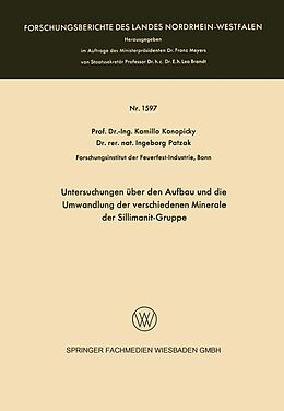 E-Book (pdf) Untersuchungen über den Aufbau und die Umwandlung der verschiedenen Minerale der Sillimanit-Gruppe von Kamillo Konopicky