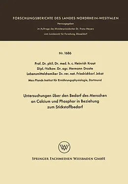 E-Book (pdf) Untersuchungen über den Bedarf des Menschen an Calcium und Phosphor in Beziehung zum Stickstoffbedarf von Heinrich Kraut