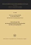 E-Book (pdf) Untersuchungen über die Dauerbeanspruchung der Aufmerksamkeit bei Überwachungstätigkeiten von Heinz Schmidtke, Helmut Hoffmann