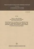 E-Book (pdf) Untersuchungen über die praktische Verwendbarkeit einiger Verfahren der angewandten Mathematik, insbesondere der graphischen Analysis, sowie Entwicklung weiterer Verfahren für bestimmte Anwendungsaufgaben von Fritz Reutter