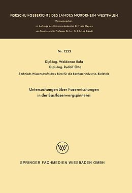 E-Book (pdf) Untersuchungen über Fasermischungen in der Bastfaserwergspinnerei von Waldemar Rohs