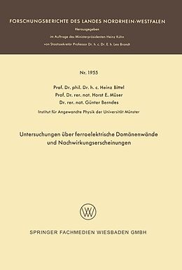E-Book (pdf) Untersuchungen über ferroelektrische Domänenwände und Nachwirkungserscheinungen von Heinz Bittel