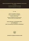 E-Book (pdf) Untersuchungen zum Buckelschweißen von Stahlblechen unter Verwendung verschiedener Buckeltypen von Alfred Hermann Henning