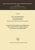 E-Book (pdf) Ursachen für Unterschiede in den mechanischen Eigenschaften und der Gefügeausbildung von Gußeisen mit Lamellengraphit von Wilhelm Patterson