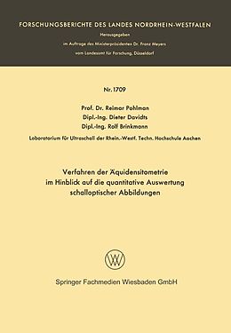 E-Book (pdf) Verfahren der Äquidensitometrie im Hinblick auf die quantitative Auswertung schalloptischer Abbildungen von Reimar Pohlman