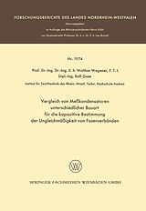 E-Book (pdf) Vergleich von Meßkondensatoren unterschiedlicher Bauart für die kapazitive Bestimmung der Ungleichmäßigkeit von Faserverbänden von Walther Wegener