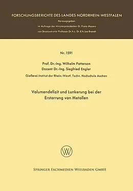 E-Book (pdf) Volumendefizit und Lunkerung bei der Erstarrung von Metallen von Wilhelm Patterson