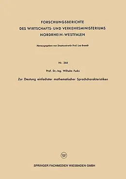 E-Book (pdf) Zur Deutung einfachster mathematischer Sprachcharakteristiken von Wilhelm Fucks