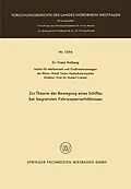 E-Book (pdf) Zur Theorie der Bewegung eines Schiffes bei begrenzten Fahrwasserverhältnissen von Franz Kolberg