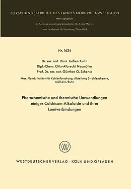 E-Book (pdf) Photochemische und thermische Umwandlungen einiger Colchicum-Alkaloide und ihrer Lumiverbindungen von Hans Jochen Kuhn