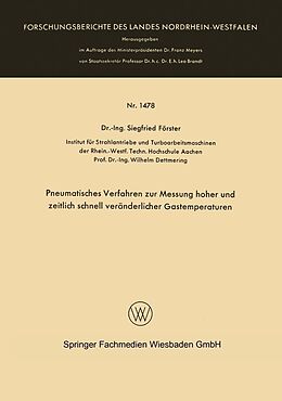 E-Book (pdf) Pneumatisches Verfahren zur Messung hoher und zeitlich schnell veränderlicher Gastemperaturen von Siegfried Förster
