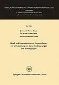 E-Book (pdf) Quell- und Lösereaktionen an Polyesterfasern zur Untersuchung von deren Veränderungen und Schädigungen von Werner Bubser