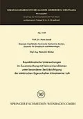 E-Book (pdf) Raumklimatische Untersuchungen im Zusammenhang mit Spinnereiproblemen unter besonderer Berücksichtigung der elektrischen Eigenschaften klimatisierter Luft von Hans Israël