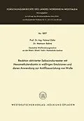 E-Book (pdf) Reaktion aktivierter Sebacinsäureester mit Hexamethylendiamin in wäßrigen Emulsionen und deren Anwendung zur Antifilzausrüstung von Wolle von Helmut Zahn
