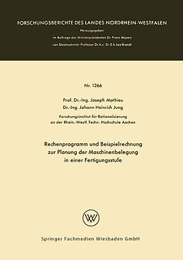 E-Book (pdf) Rechenprogramm und Beispielrechnung zur Planung der Maschinenbelegung in einer Fertigungsstufe von Joseph Mathieu