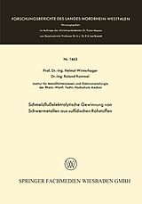 E-Book (pdf) Schmelzflußelektrolytische Gewinnung von Schwermetallen aus sulfidischen Rohstoffen von Helmut Winterhager