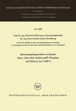 E-Book (pdf) Schmelzgleichgewichte im System Eisen-Schwefel-Kohlenstoff-Phosphor und Silizium bei 1400°C von Eberhard Schürmann