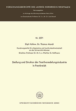 E-Book (pdf) Stellung und Struktur der Textilveredelungsindustrie in Frankreich von Thomas Mandt