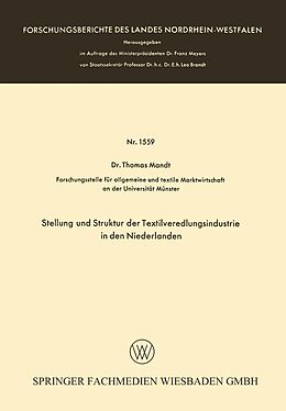 E-Book (pdf) Stellung und Struktur der Textilveredlungsindustrie in den Niederlanden von Thomas Mandt