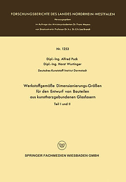 E-Book (pdf) Werkstoffgemäße Dimensionierungs-Größen für den Entwurf von Bauteilen aus kunstharzgebunen Glasfasern von Alfred Puck