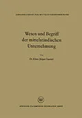 E-Book (pdf) Wesen und Begriff der mittelständischen Unternehmung von Klaus Jürgen Gantzel
