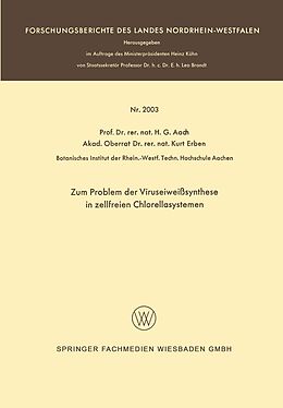 E-Book (pdf) Zum Problem der Viruseiweißsynthese in zellfreien Chlorellasystemen von Hans G. Aach