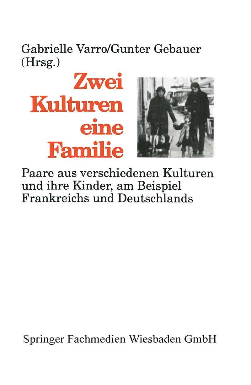 Zwei Kulturen  eine Familie