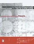 E-Book (pdf) Über Szenographisches Entwerfen Raffael und die Villa Madama von Wolfgang Jung
